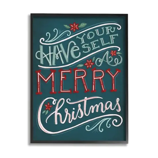 Stupell Industries Have Yourself Merry Christmas Phrase Framed Giclee Art Black {1}