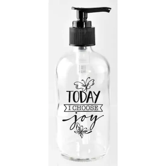 8oz. Today I Choose Joy Glass Soap Dispenser {1}