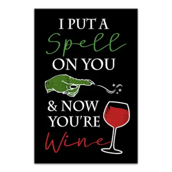 Spell on You and Now You're Wine 12" x 18" Canvas Wall Art {1}