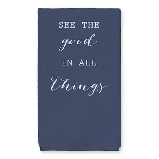 Good in All Things 16" x 25" Tea Towel Set of 2 {3}