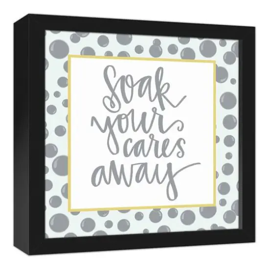Soak Your Cares Away 13.73" x 13.73" Black Framed Canvas {3}