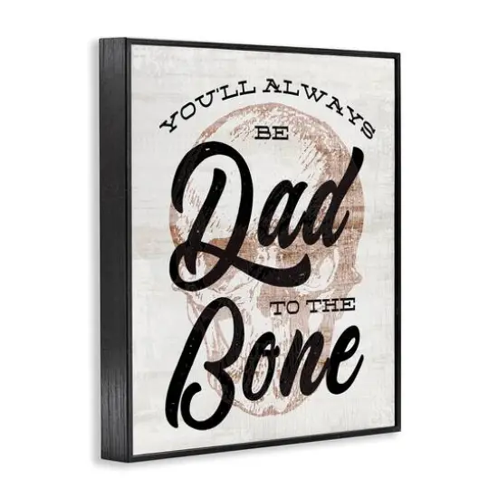 Stupell Industries Dad To The Bone Punny Skull Phrase Framed Giclee Art Black {4}