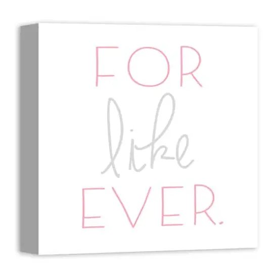 For Like Ever Canvas Wall Art {3}