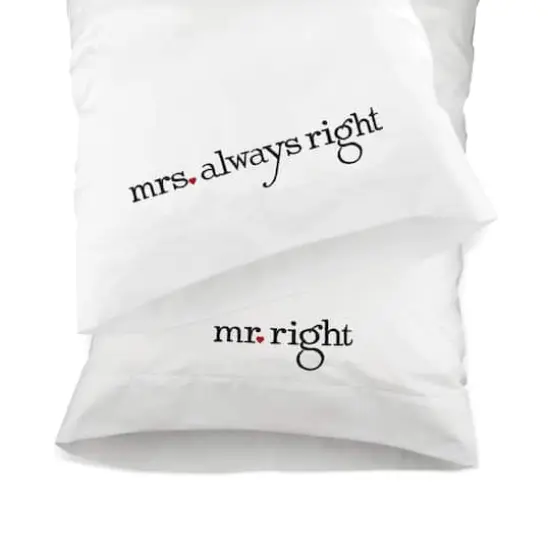 Hortense B. Hewitt Co. Pillowcase Set, Mr. Right & Mrs. Always Right {1}
