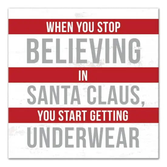 Don't Stop Believing in Santa Claus Canvas Wall Art {1}