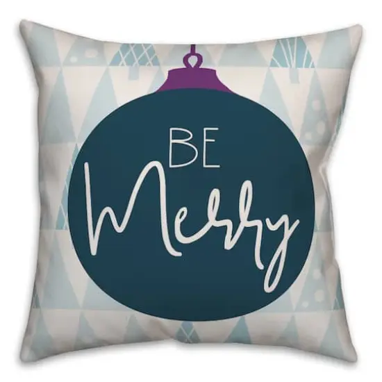 Designs Direct Be Merry Ornament 18x18 Throw Pillow {1}